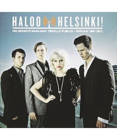 Haloo Helsinki! HELSINGISTA MAAILMAN TOISELLE PUOLEN-VUODET 2007-1 CD $19.19 CD