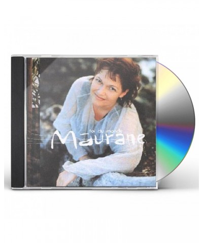 Maurane TOI DU MONDE CD $9.90 CD