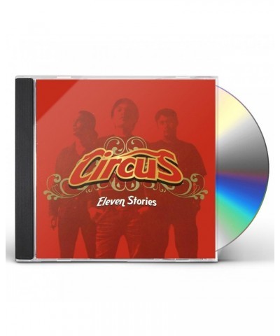 Circus ELEVEN STORIES CD $12.60 CD