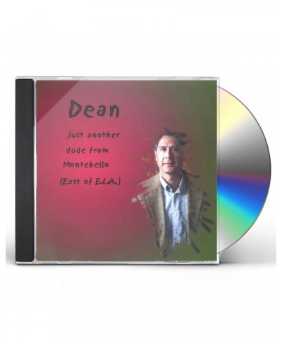 DEAN JUST ANOTHER DUDE FROM MONTEBELLO CD $16.84 CD
