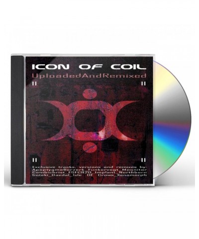 Icon Of Coil UPLOADEDANDREMIXED CD $7.20 CD