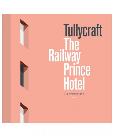 Tullycraft RAILWAY PRINCE HOTEL Vinyl Record $13.10 Vinyl