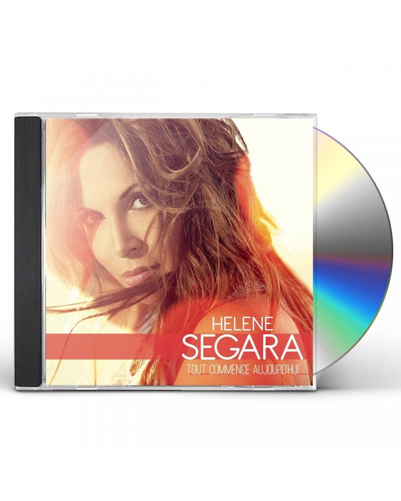 Hélène Ségara TOUT COMMENCE AUJOURD'HUI CD $15.75 CD