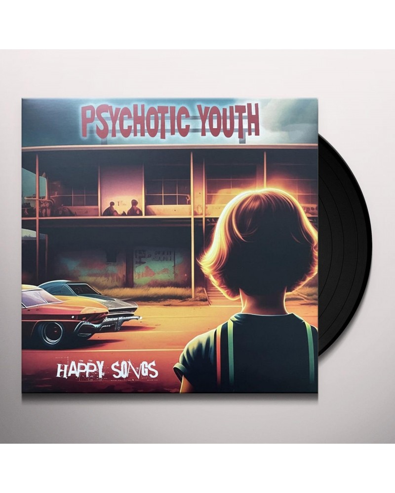 Psychotic Youth HAPPY SONGS Vinyl Record $5.26 Vinyl