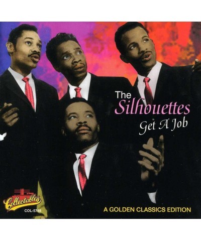The Silhouettes GET A JOB CD $12.00 CD