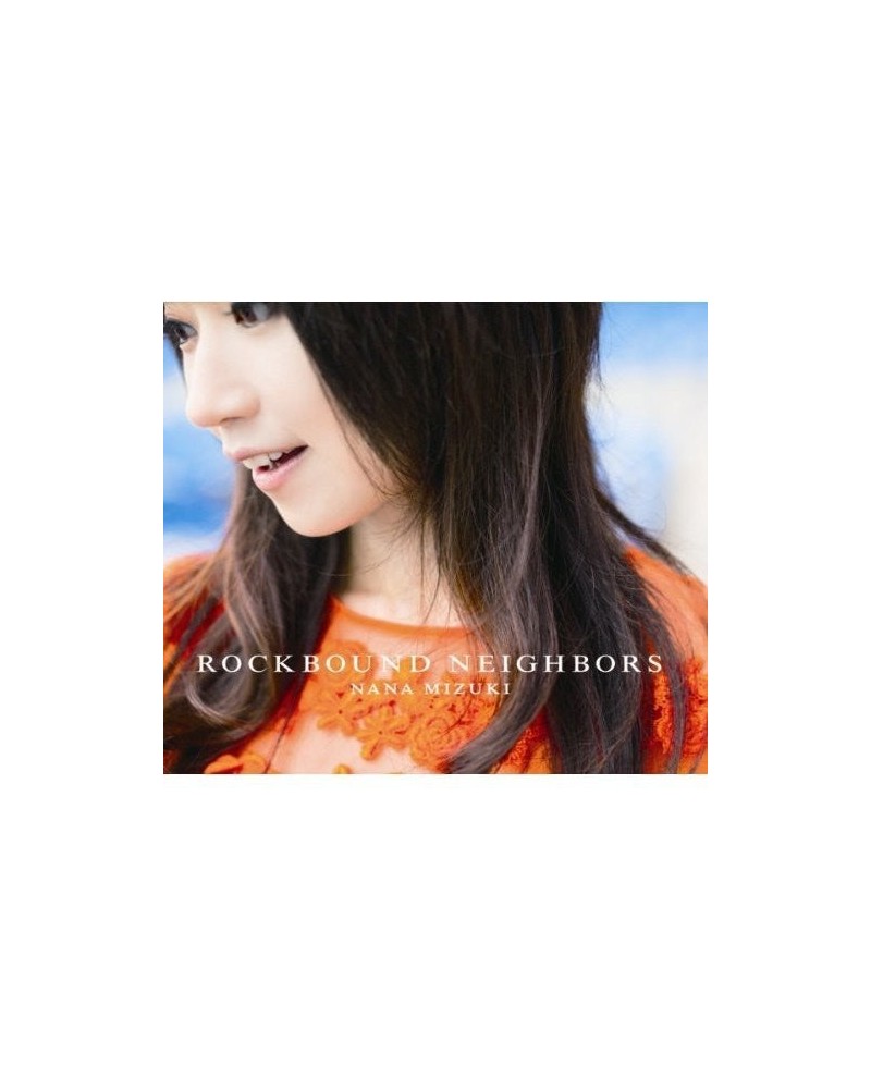 Nana Mizuki ROCKBOUND NEIGHBOURS CD $12.37 CD