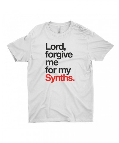 Music Life T-Shirt | Forgive Me For My Synths Shirt $9.59 Shirts