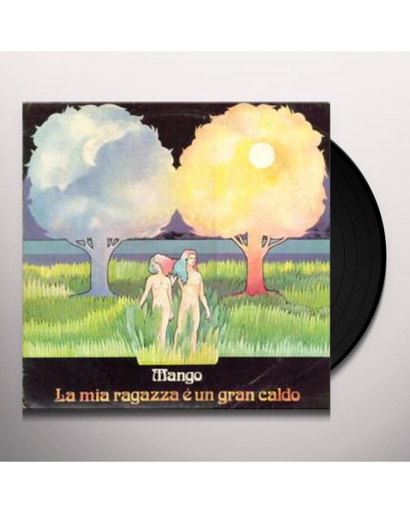 Mango LA MIA RAGAZZA E UN GRAN CALDO Vinyl Record $8.74 Vinyl