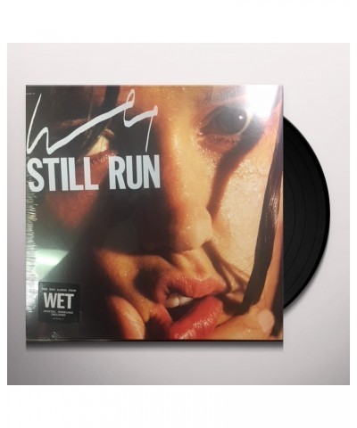 Wet STILL RUN (140G/DL CODE) Vinyl Record $10.53 Vinyl