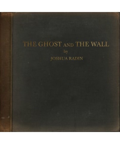 Joshua Radin GHOST & THE WALL CD $18.74 CD