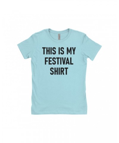 Music Life Ladies' Boyfriend T-Shirt | This Is My Festival Shirt $6.62 Shirts