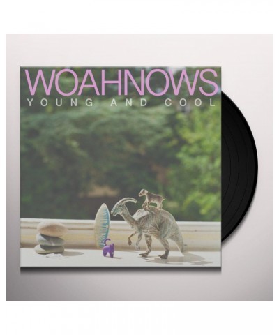 Woahnows Young and Cool Vinyl Record $13.64 Vinyl