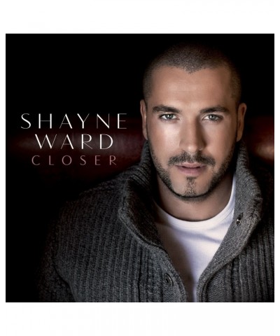 Shayne Ward CLOSER CD $15.95 CD