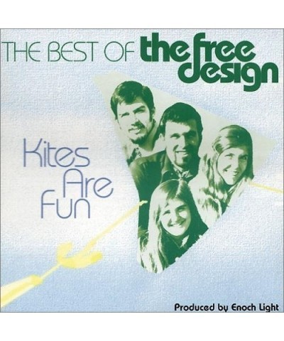 The Free Design KITES ARE FUN: BEST OF CD $7.83 CD
