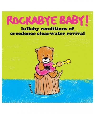 Rockabye Baby! LULLABY RENDITIONS OF CREEDENCE CLEARWATER REVIVAL Vinyl Record $8.38 Vinyl