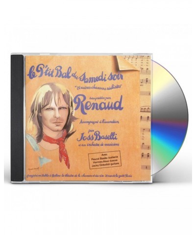 Renaud P'TIT BAL DU SAMEDI SOIR CD $7.89 CD