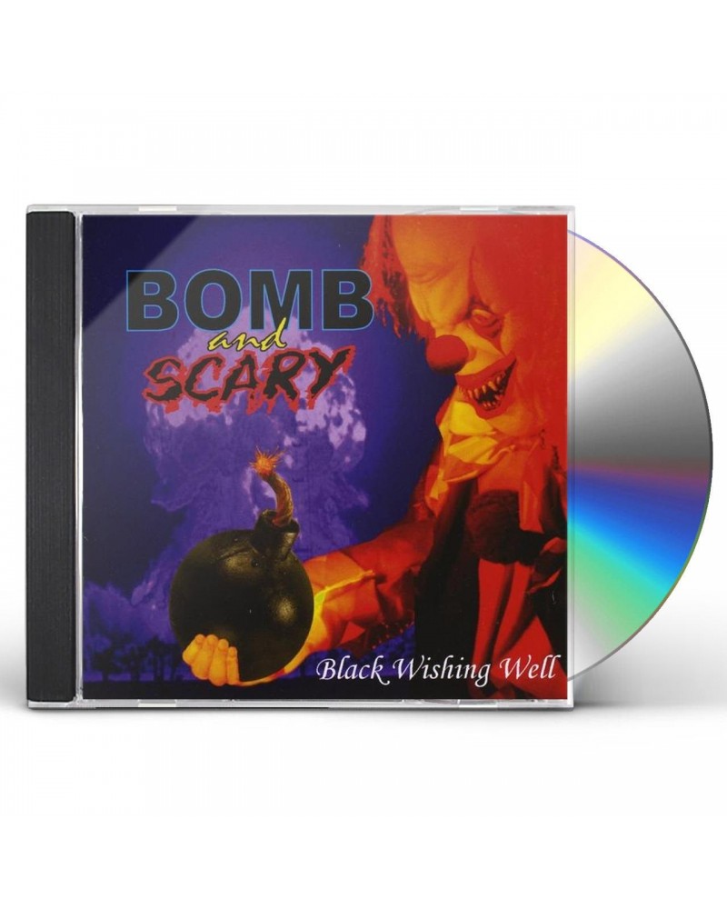 Bomb & Scary BLACK WISHING WELL CD $13.41 CD
